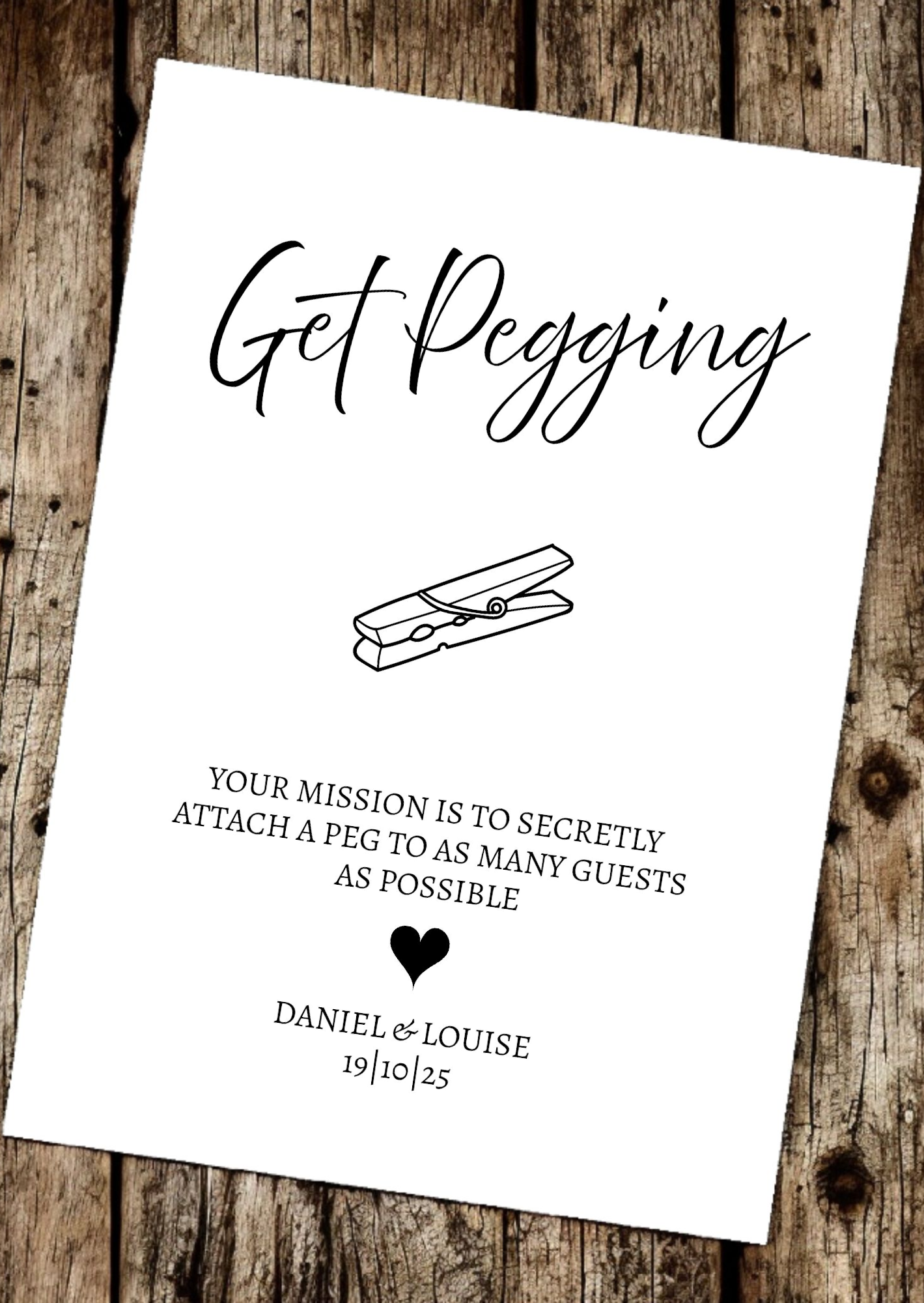 Get Pegging A4 Personalised Sign