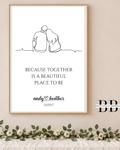 Couples Better Together Print